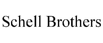 SCHELL BROTHERS