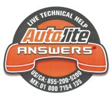 AUTOLITE ANSWERS LIVE TECHNICAL HELP US/CA: 855-200-5200 MX: 01 800 7154 135