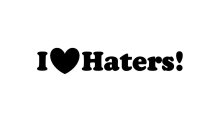 I HATERS