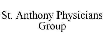 ST. ANTHONY PHYSICIANS GROUP