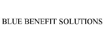 BLUE BENEFIT SOLUTIONS