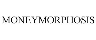 MONEYMORPHOSIS