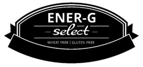 ENER-G SELECT WHEAT FREE GLUTEN FREE