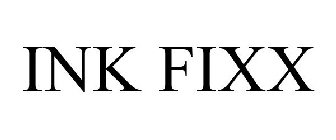INK FIXX