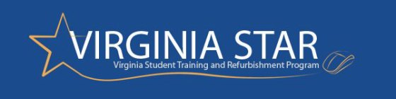 VIRGINIA STAR VIRGNIA STUDENT TRAINING AND REFURBISHMENT PROGRAM