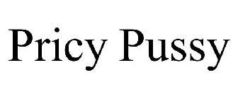 PRICY PUSSY