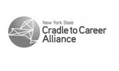 NEW YORK STATE CRADLE TO CAREER ALLIANCE