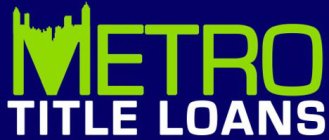 METRO TITLE LOANS