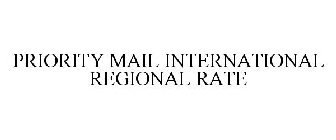 PRIORITY MAIL INTERNATIONAL REGIONAL RATE