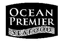 OCEAN PREMIER SEAFOOD