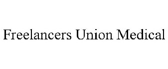 FREELANCERS UNION MEDICAL