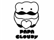 PAPA CLOUDY