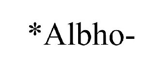 *ALBHO-