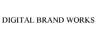 DIGITAL BRAND WORKS