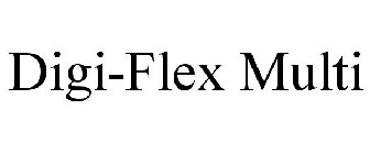 DIGI-FLEX MULTI