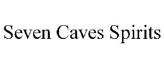 SEVEN CAVES SPIRITS