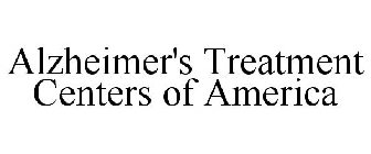 ALZHEIMER'S TREATMENT CENTERS OF AMERICA