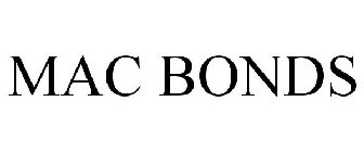 MAC BONDS