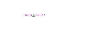 JUICY SMOKE