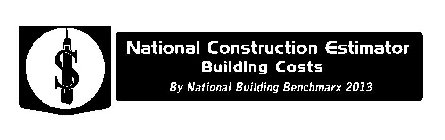 NATIONAL CONSTRUCTION ESTIMATOR BUILDING COSTS BY NATIONAL BUILDING BENCHMARX 2013 $