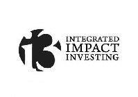I3 INTEGRATED IMPACT INVESTING