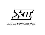 XII BIG 12 CONFERENCE