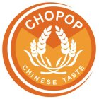 CHOPOP CHINESE TASTE