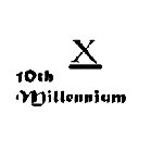X 10TH MILLENNIUM