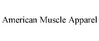 AMERICAN MUSCLE APPAREL