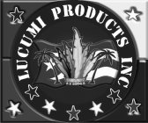 LUCUMI PRODUCTS INC.