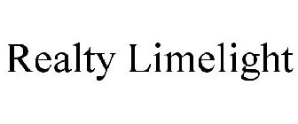 REALTY LIMELIGHT