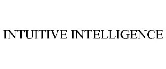 INTUITIVE INTELLIGENCE