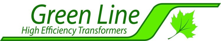 GREEN LINE HIGH EFFICIENCY TRANSFORMERS