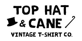 TOP HAT & CANE VINTAGE T-SHIRT CO.