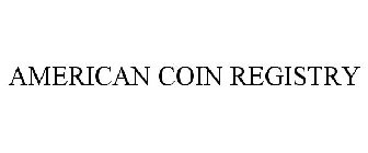 AMERICAN COIN REGISTRY