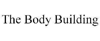 THE BODY BUILDING