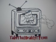 TAKETHATREALITYTV.COM TAKE THAT BY DJ KEHOE