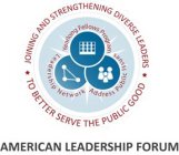 JOINING AND STRENGTHENING DIVERSE LEADERS TO BETTER SERVE THE PUBLIC GOOD YEARLONG FELLOWS PROGRAM ADDRESS PUBLIC ISSUES LEADERSHIP NETWORK AMERICAN LEADERSHIP FORUM
