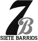 7B SIETE BARRIOS