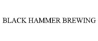BLACK HAMMER BREWING