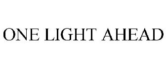 ONE LIGHT AHEAD