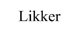 LIKKER