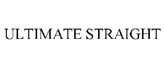 ULTIMATE STRAIGHT