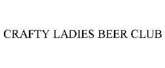 CRAFTY LADIES BEER CLUB