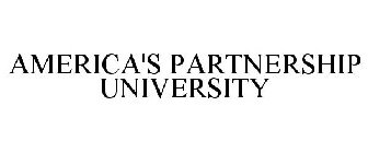 AMERICA'S PARTNERSHIP UNIVERSITY