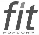 FIT POPCORN