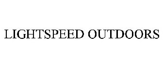 LIGHTSPEED OUTDOORS