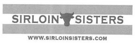 SIRLOIN SISTERS WWW.SIRLOINSISTERS.COM