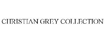 CHRISTIAN GREY COLLECTION