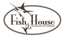 FISH HOUSE CHARLESTON HARBOR